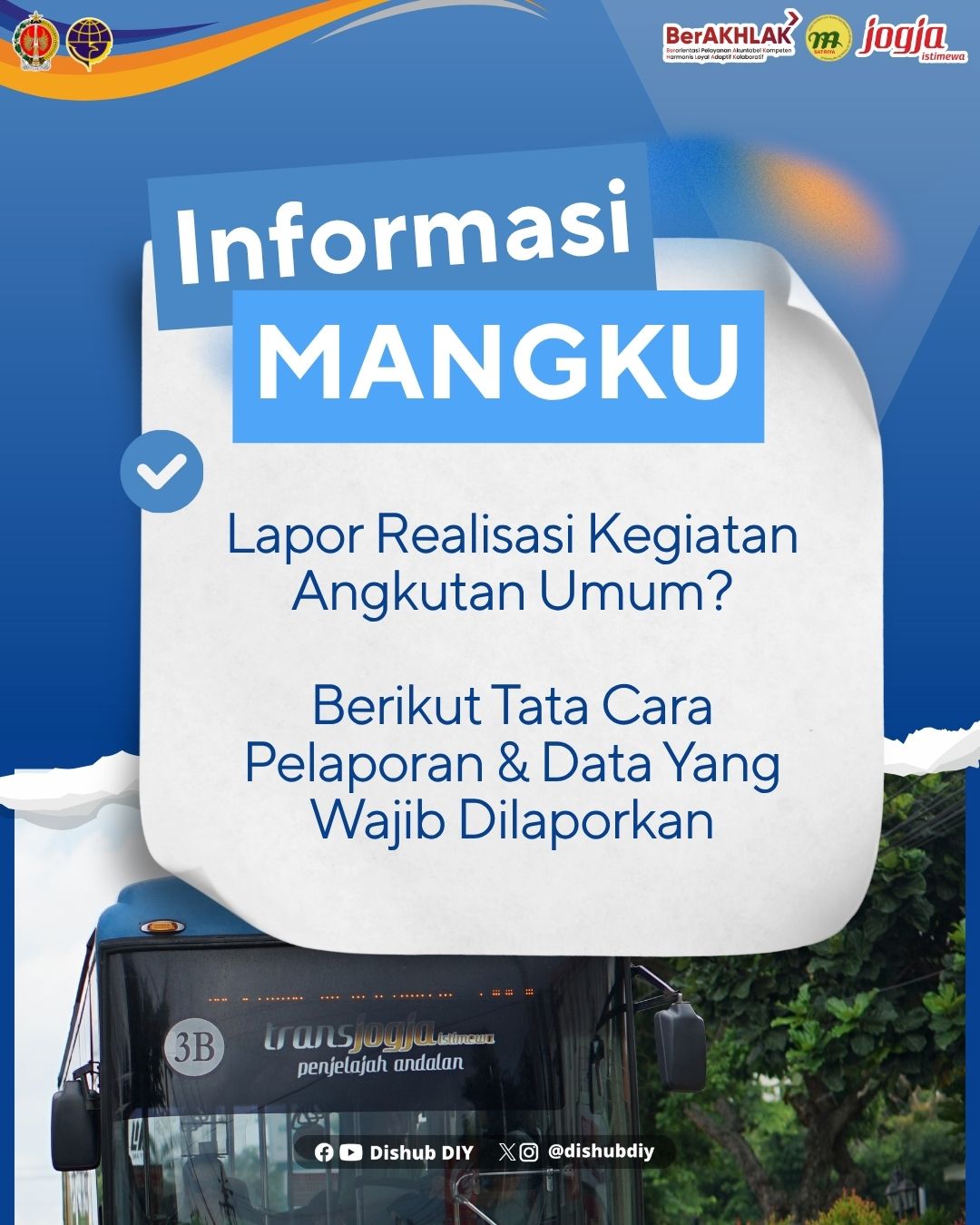Dishub DIY Sosialisasikan Tata Cara Pelaporan Realisasi Operasional Angkutan Umum melalui MANGKU*